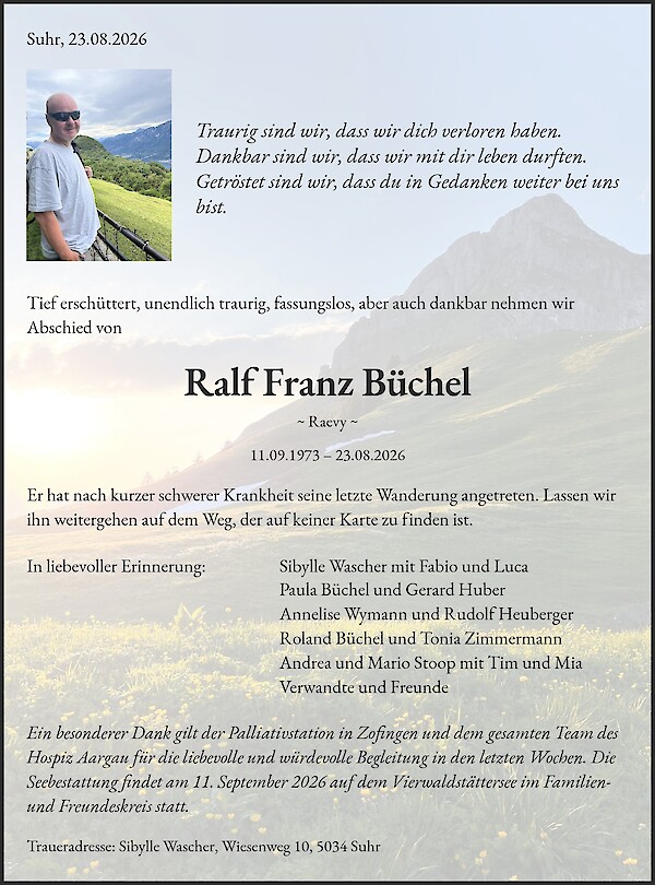 Todesanzeige von Ralf Franz B&uuml;chel, Suhr