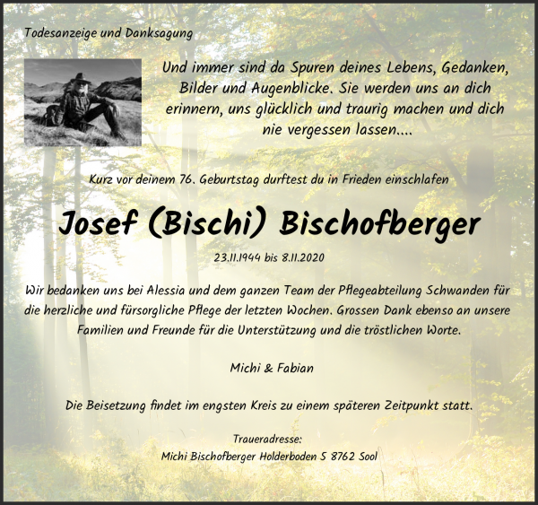 Obituary Josef (Bischi) Bischofberger, Schwanden