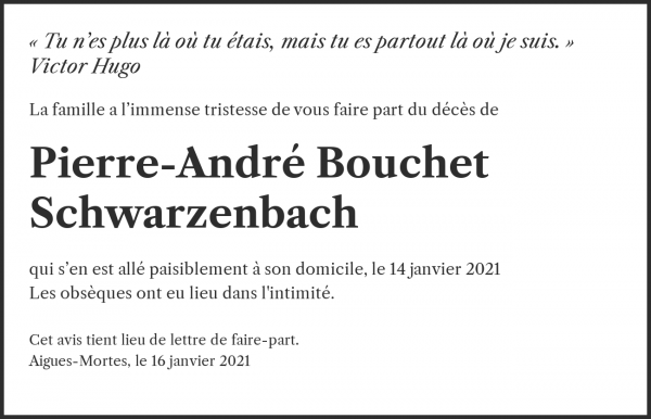Avis de décès de Pierre-André Bouchet Schwarzenbach, Aigues-Mortes