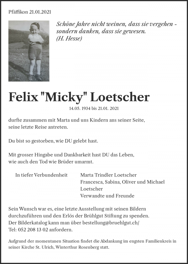 Avis de décès de Felix "Micky" Loetscher, Pfäffikon