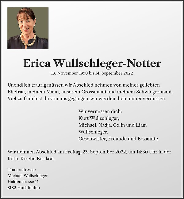 Obituary Erica Wullschleger-Notter, Berikon