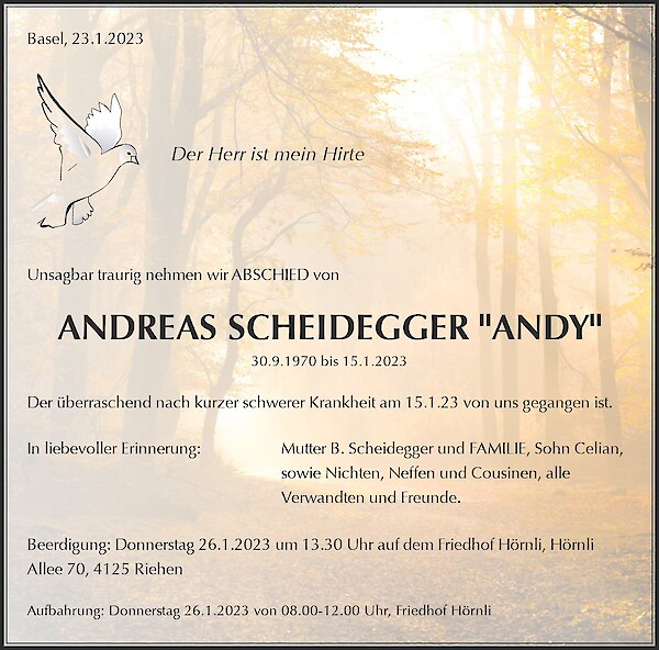 Avis de décès de ANDREAS SCHEIDEGGER "ANDY"