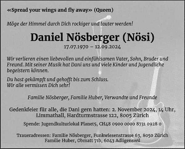 Avis de décès de Daniel Nösberger (Nösi), Zürich